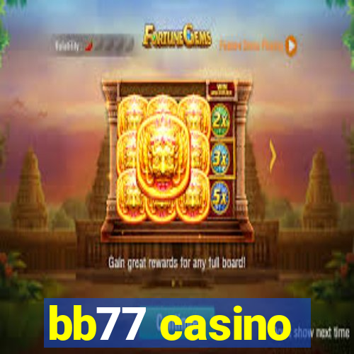 bb77 casino